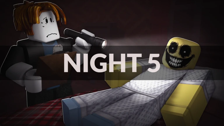 NIGHT 5
