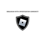 Robloxian Myths Investigation Community