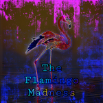 The Flamingo Madness