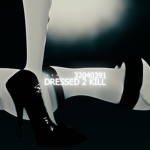 DRESSED 2 KILL