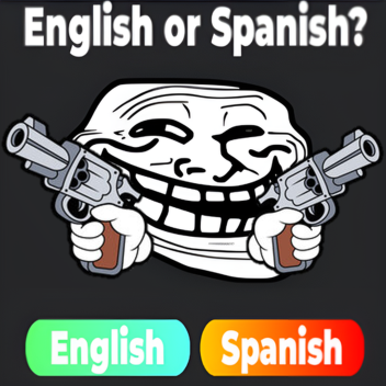 English or Spanish? [Minigames]