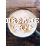 Dreams cafe!!!
