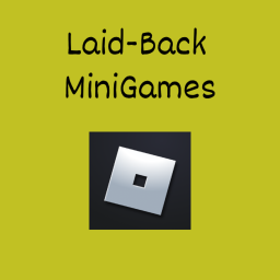 Laid-Back Mini-games [TESTING]