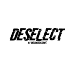 Deselect