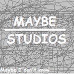 ?Maybe Studios?