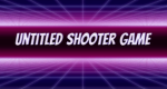Untitled Shooter Game Softworks