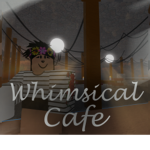Whimsical Cafe
