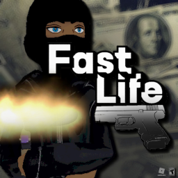 Fast Life