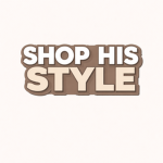 Shop his style