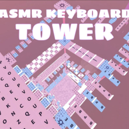 ASMR Keyboard Towers