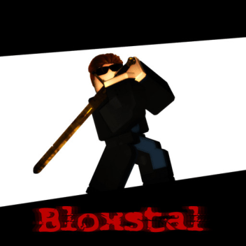 Bloxstal [Test Release 1]