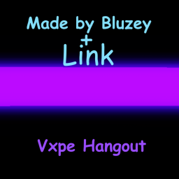 Vaxpe Hangout