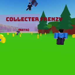 [💧] 🌟Collecter Frenzy 🌟 {Beta}