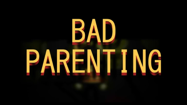 Bad Parenting