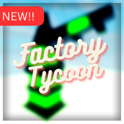 🏭 Factory Tycoon!