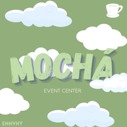 Event Center | Mochá®