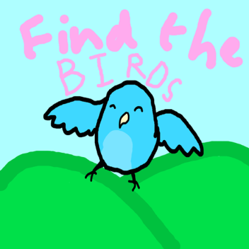 [23] Find the Birds! (Super early demo)