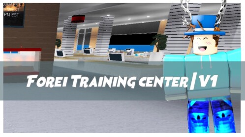 Forei Training center | V1
