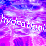 hydration!