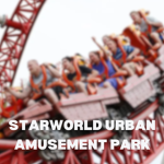 Starworld Urban Amusement Park