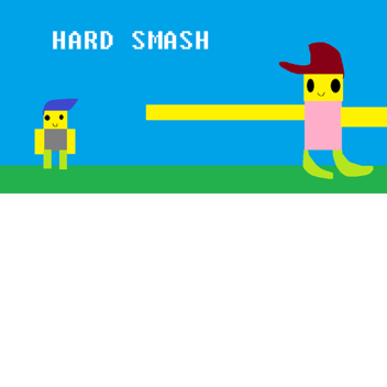 Hard Smash