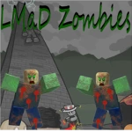 LMaD Zombies!