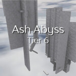 Ash Abyss(Tier 6)