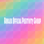 Roblox Official Positivity Group