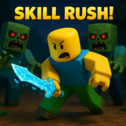 Skill Rush 🧟⚔️🧟