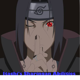[RD] Itachi's Sharingan Abilities test place