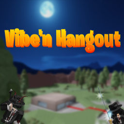 [🎃] Vibe'n Hangout