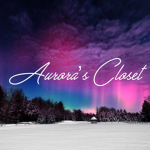 Aurora’s Closet!