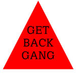 GET BACK GANG!