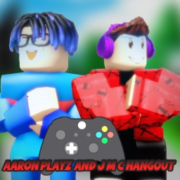 Aaron Playz and J M C Official Hangout