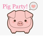 Pig Party!