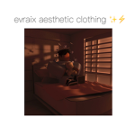 - evraix aesthetic clothing -