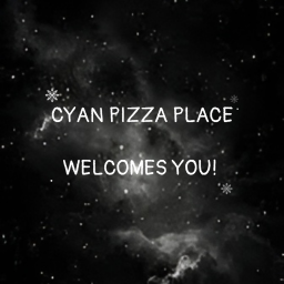 CYAN PIZZA PLACE