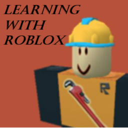 Learning With Roblox!