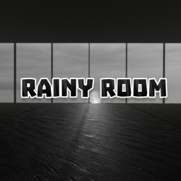 Rainy Room