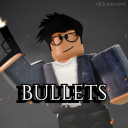 Bullets
