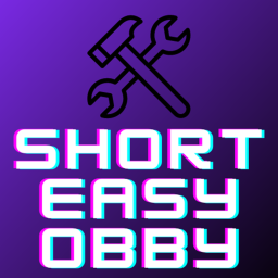 Short Easy Obby