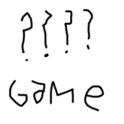 Game.....?