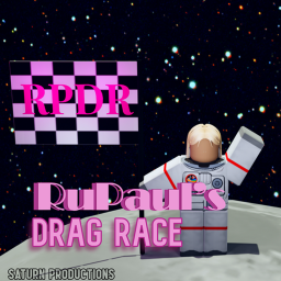 RUPAUL'S DRAG RACE || SATURN PRODUCTIONS!