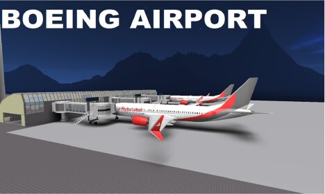 Boeing Airport [New Update]