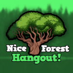 Nice Forest Hangout Group