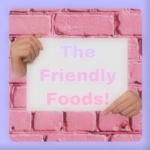 The Friendly Foods