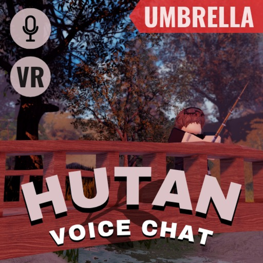 Hutan [Voice Chat]