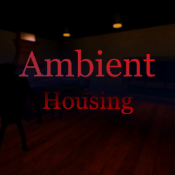 Ambient Housing