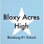 Bloxy Acres High