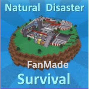 natural disaster survival Fanmade